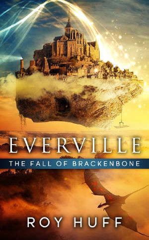 [Everville 04] • The Fall of Brackenbone